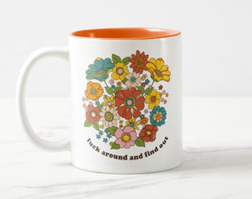 F*uck Around & Find Out Mug
