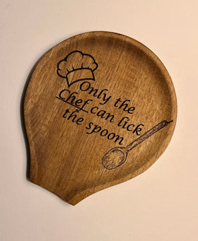 Wooden Spoon Rest-Only the chef can lick the spoon