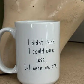 Care Less coffee mug