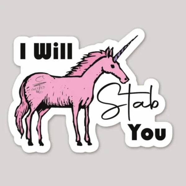 I will Stab You Sticker